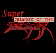Image n° 1 - screenshots  : Super Shadow of the Beast